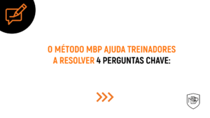Leia mais sobre o artigo O MÉTODO MBP