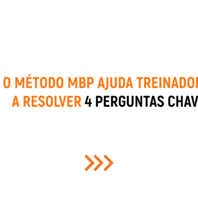 O MÉTODO MBP