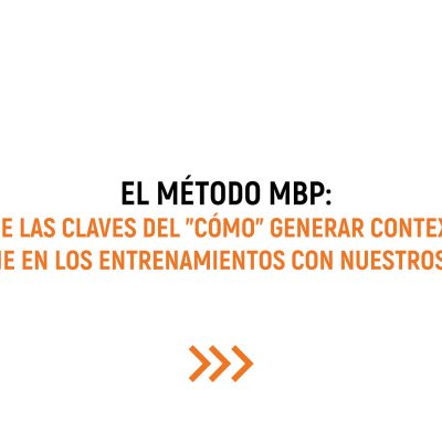 El “cómo” dentro del Método MBP