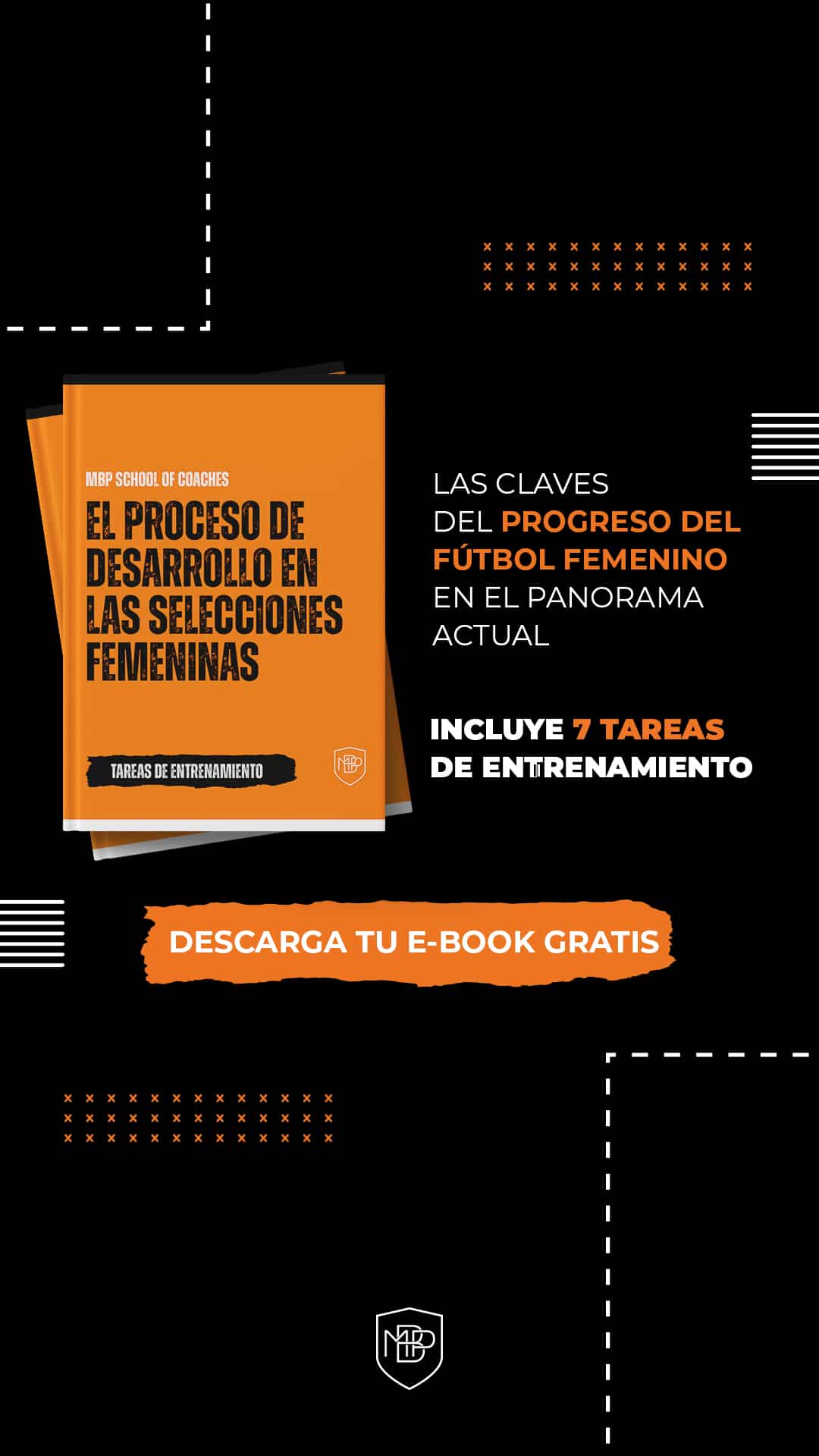 ES STORIES E-book: El proceso de desarrollo en las selecciones femeninas MBP School of coaches