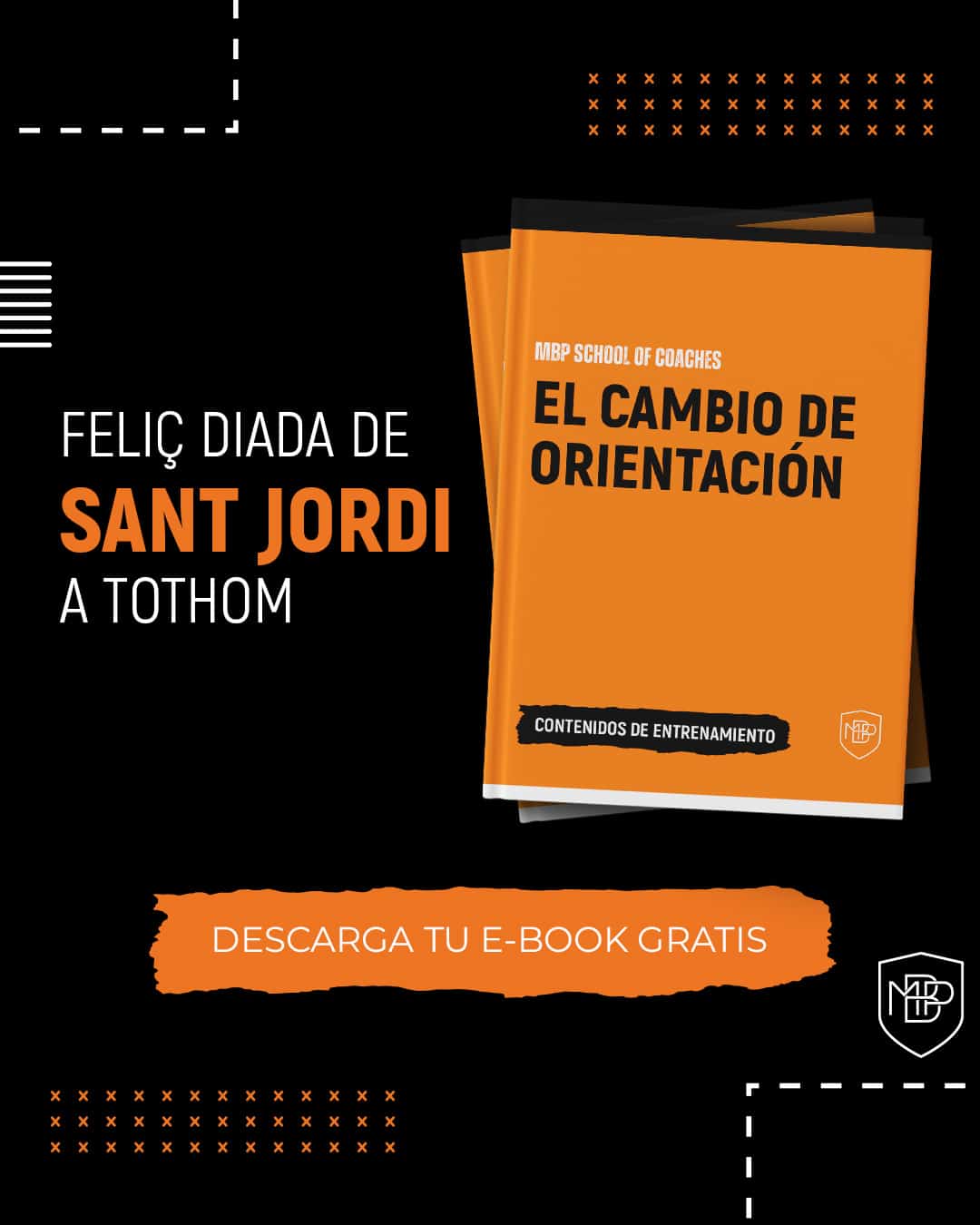 V2 EBOOK SANJORDI Ebook: Sant Jordi MBP School of coaches