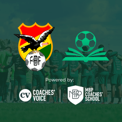 Coaches’ Voice and MBP Coaches’ School Boost Coach Training in Bolivia with the FBF